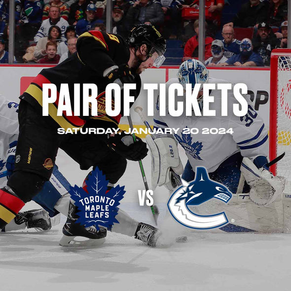Pair of Tickets - VAN vs. TOR - Jan 20