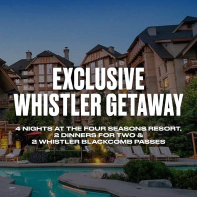 Exclusive Whistler Getaway